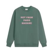 Drole de Monsieur Parisisk Slogan Sweatshirt Green, Herr