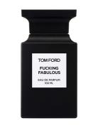 TOM FORD Fucking Fabulous Eau De Parfum Nude